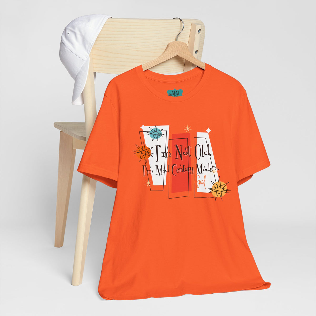 I'm Not Old, I'm Mid Century Modern, Kitschy Retro Mod Unisex Jersey Short Sleeve Tee - Mid Century Modern Gal