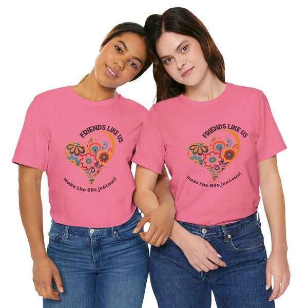 Friends Like Us Vintage  Retro Floral Heart Bestie Tee For All Ages