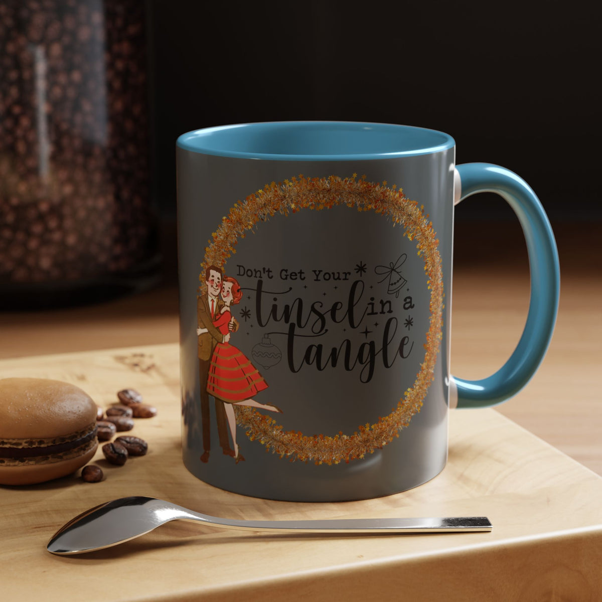 Don't Get Your Tinsel In A Tangle,  Vintage 50s Kitschy Christmas Holiday Co-Worker, Secret Santa Mug Gift