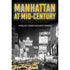 Wholesale Manhattan at Mid-Century by Myrna Katz Frommer