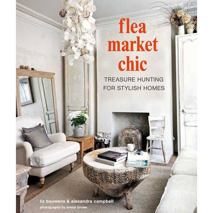 Wholesale Flea Market Chic by Liz Bauwens
