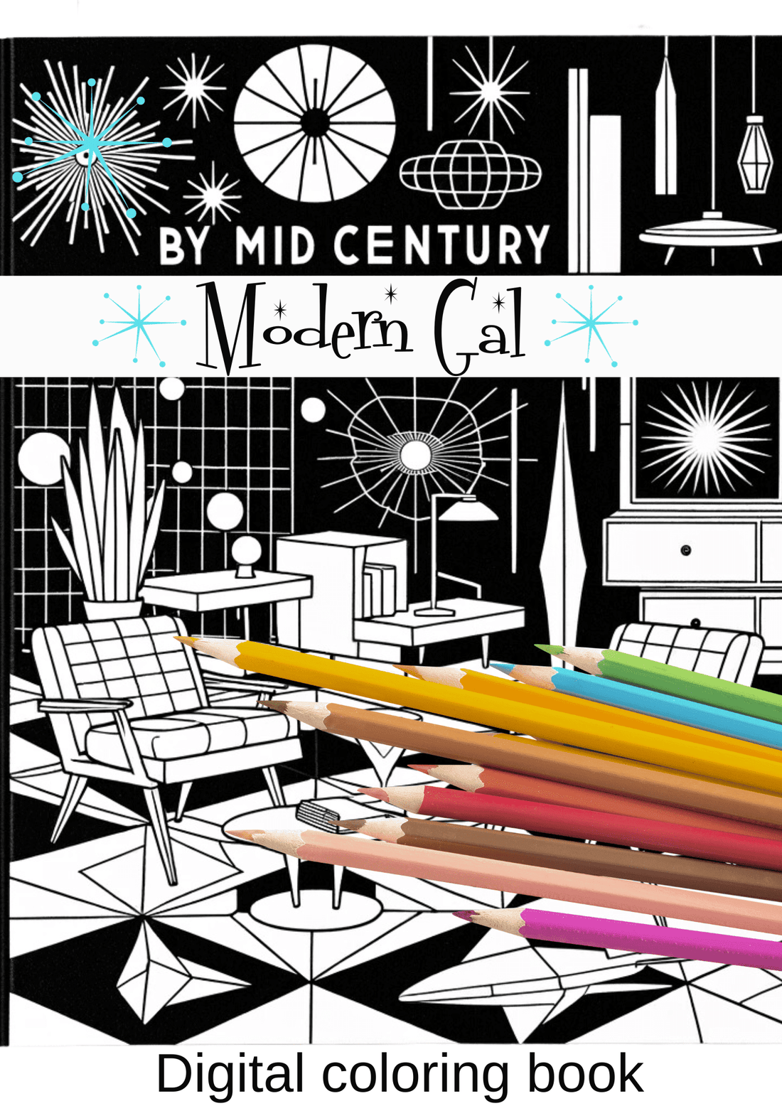Mid Century Modern Digital Coloring Book Boasting With Modness 8x11