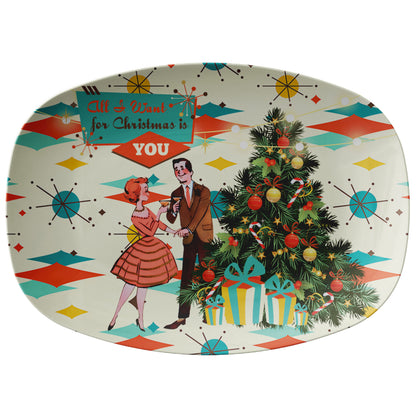 All I Want For Christmas Is You, MCM Kitschy Modern Couple Party Platter Gift - Mid Century Modern Gal