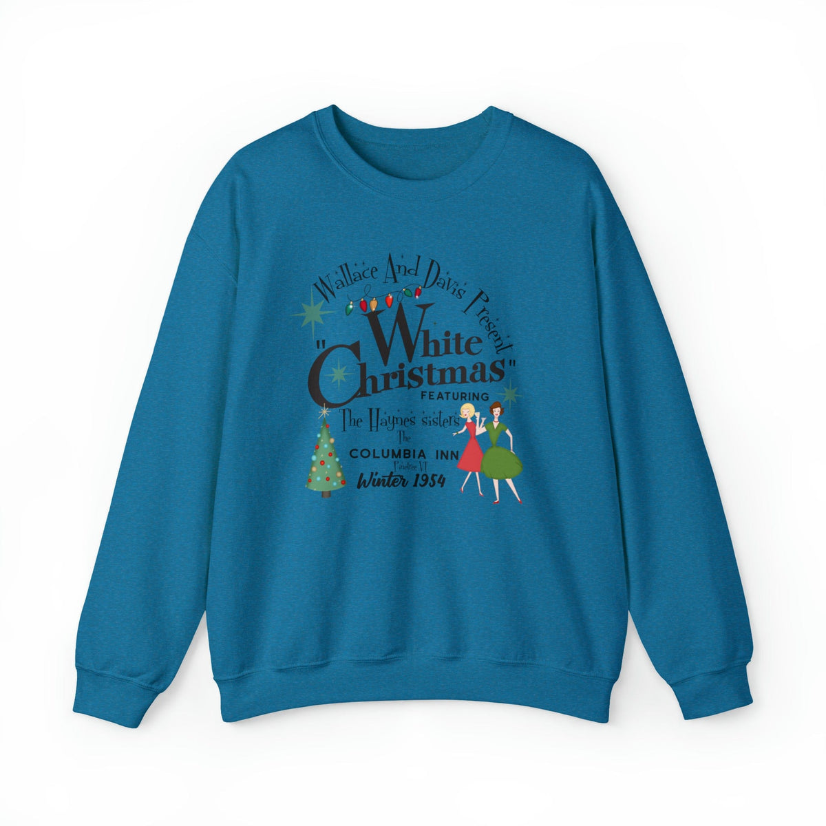 The Haynes Sisters, Wallace And Davis Present White Christmas, Kitschy 50's Mid Century Modern Christmas Crewneck Sweatshirt Sweatshirt S / Antique Sapphire