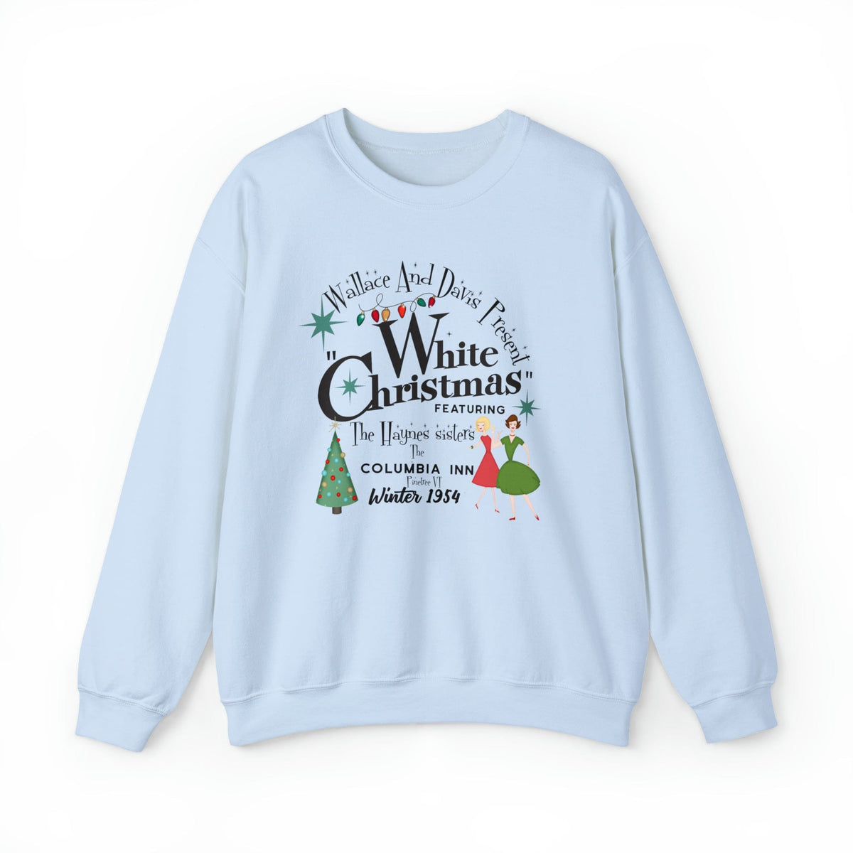 The Haynes Sisters, Wallace And Davis Present White Christmas, Kitschy 50's Mid Century Modern Christmas Crewneck Sweatshirt Sweatshirt S / Light Blue