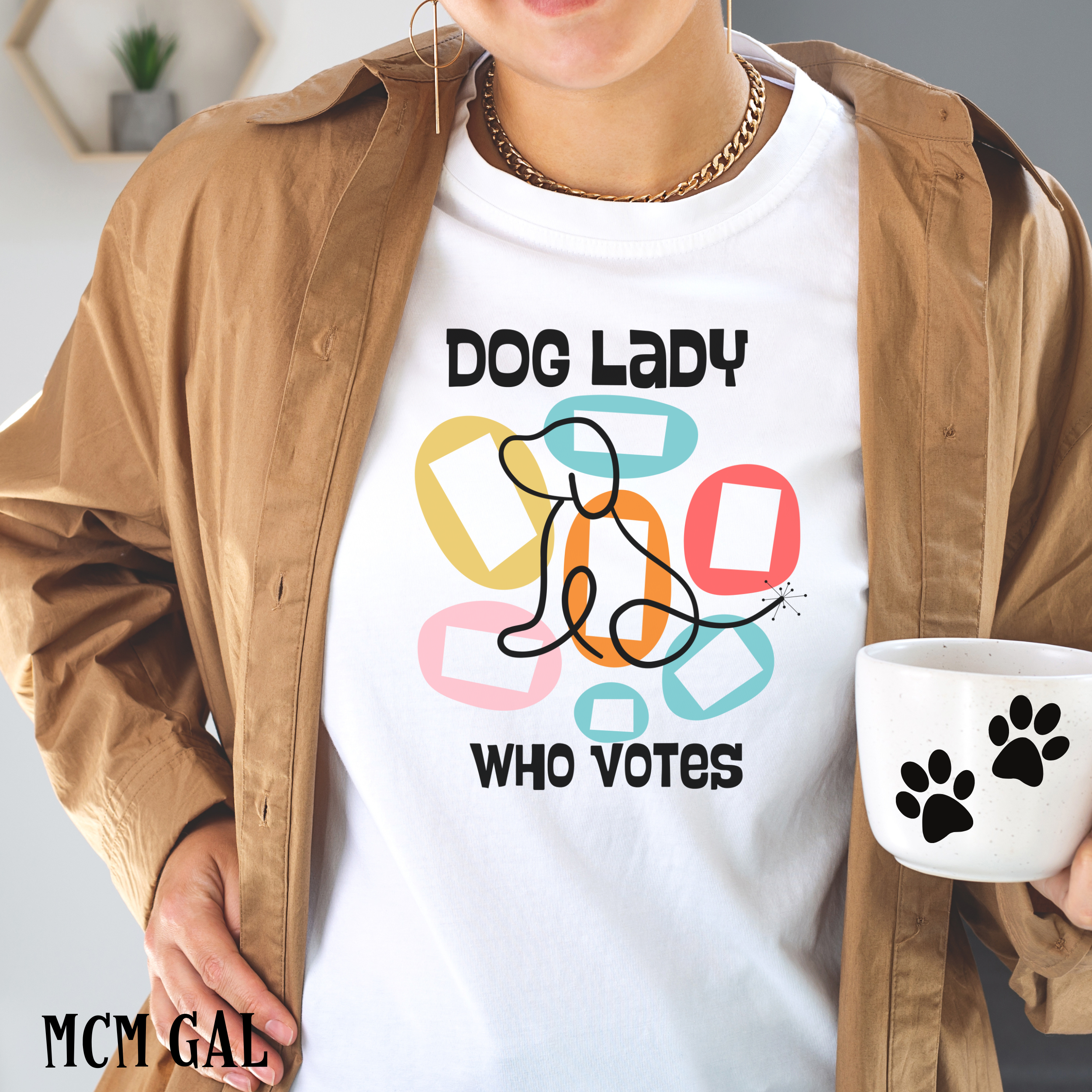 Dog Lady Who Votes Mid Century Modern Style