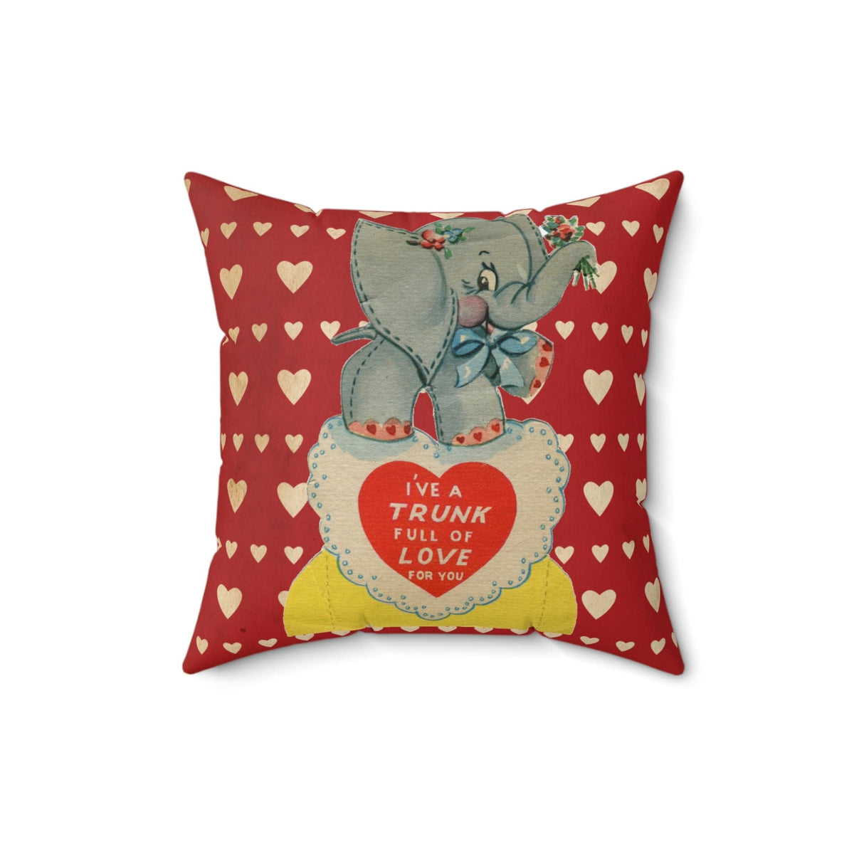Vintage Valentine Card, Valentine Heart Pillow, Cute Kitschy Elephant Funny Quote, I've Got  Trunk Full Of Love For You Home Decor 16" × 16"